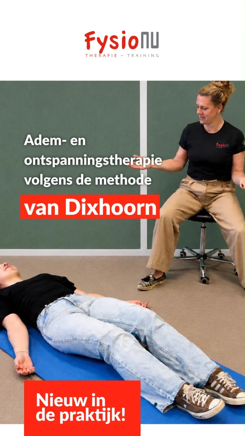 Nieuwe behandelmethode bij FysioNU: Adem- en Ontspanningstherapie volgens van Dixhoorn
